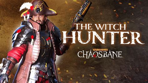 Customizing Your Witch Hunter: Skins, Tattoos, and Other Cosmetics in Warhammer Chaosbane